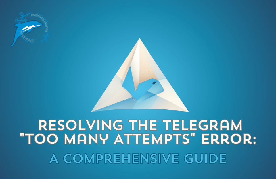 Telegram Too Many Attempts Error