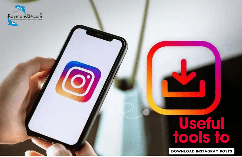 Download Instagram posts with useful tools.