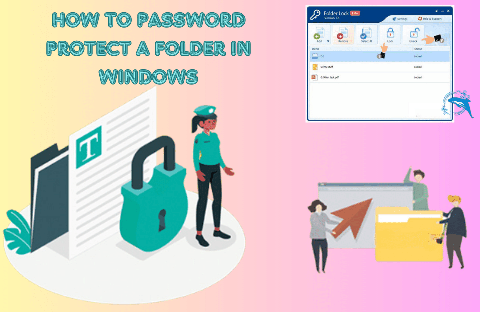 Folder and Drive Password Protection in Windows